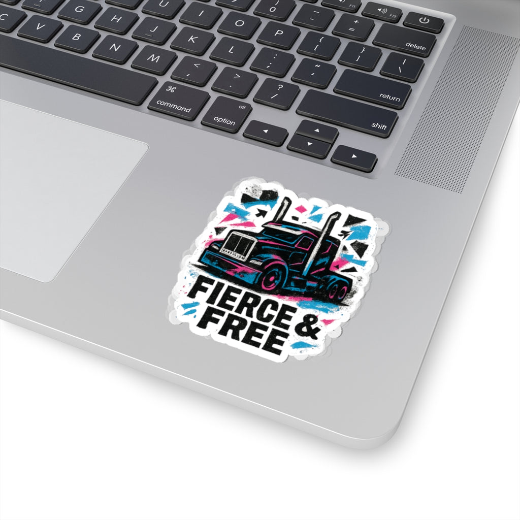 Fierce & Free Truck Sticker — Kiss-Cut Semi Truck Decal