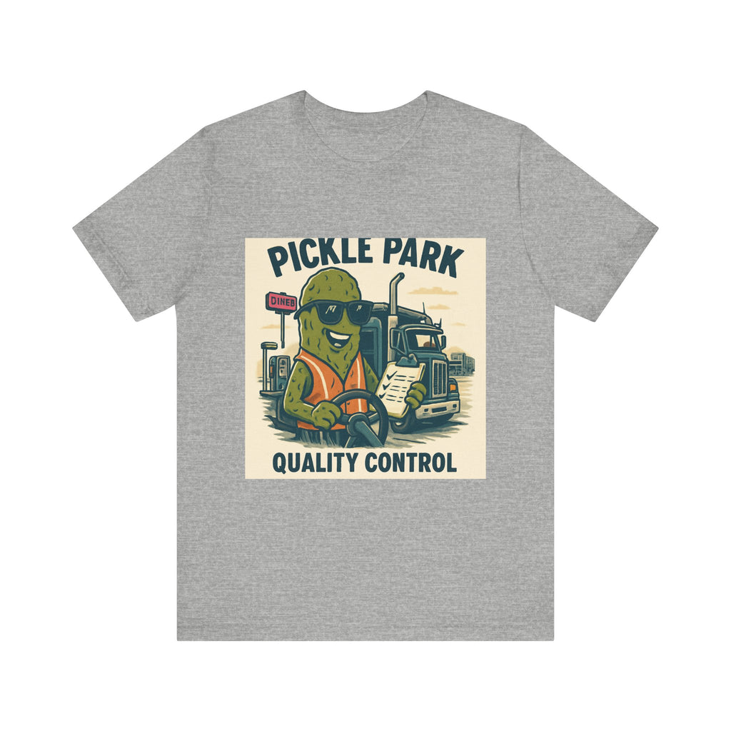 Pickle Park "Quality Control" Tee — Funny Pickle Trucker Graphic Shirt