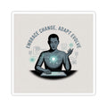 Embrace Change, Adapt Evolve Sticker — Tech Mindset Laptop Kiss-Cut Sticker