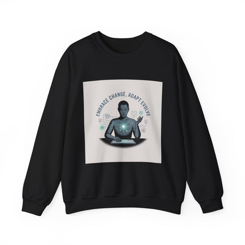 Crewneck Sweatshirt — "Embrace Change, Adapt, Evolve" Meditation Graphic