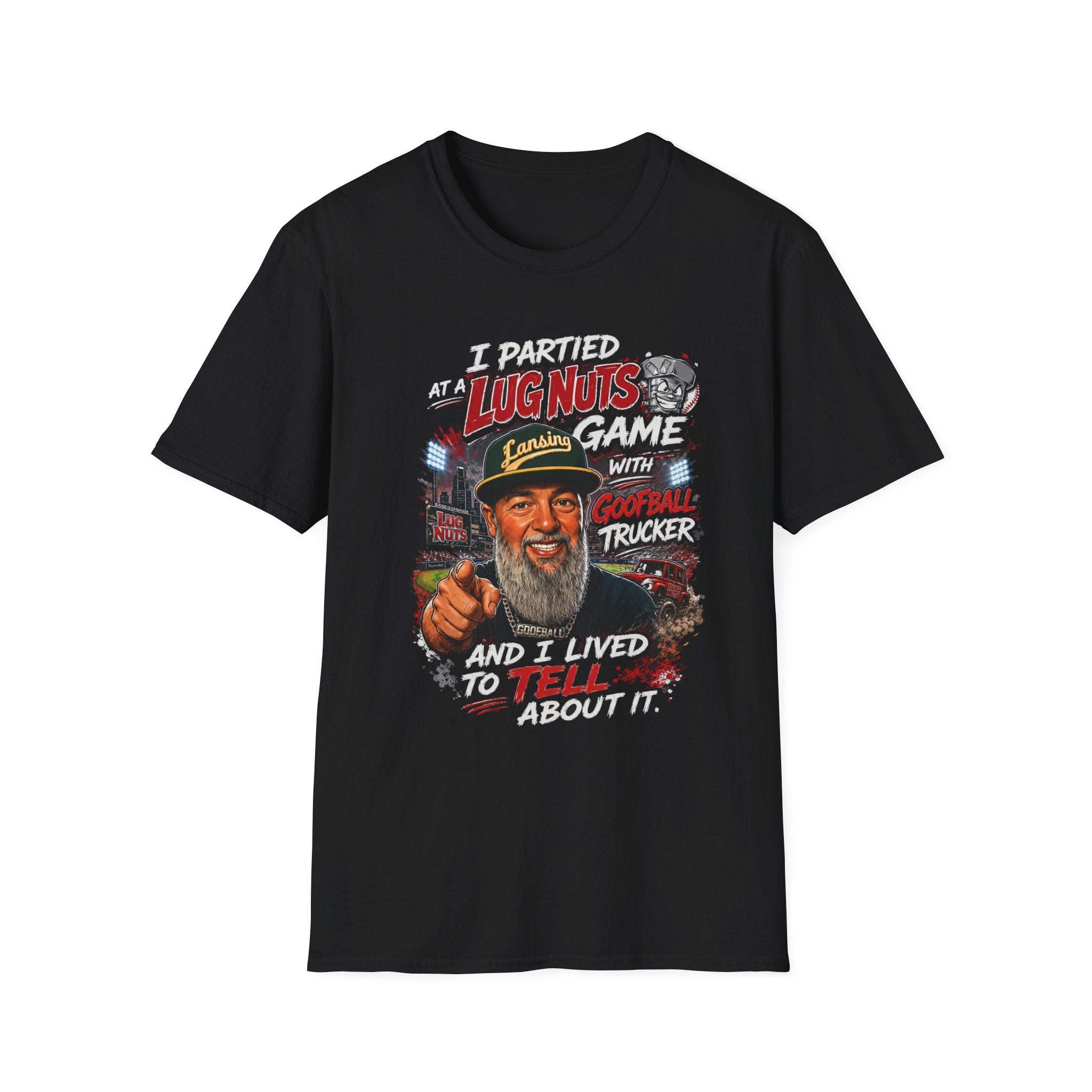 I Partied with GoofballTrucker T-Shirt – Lansing Lugnuts Edition