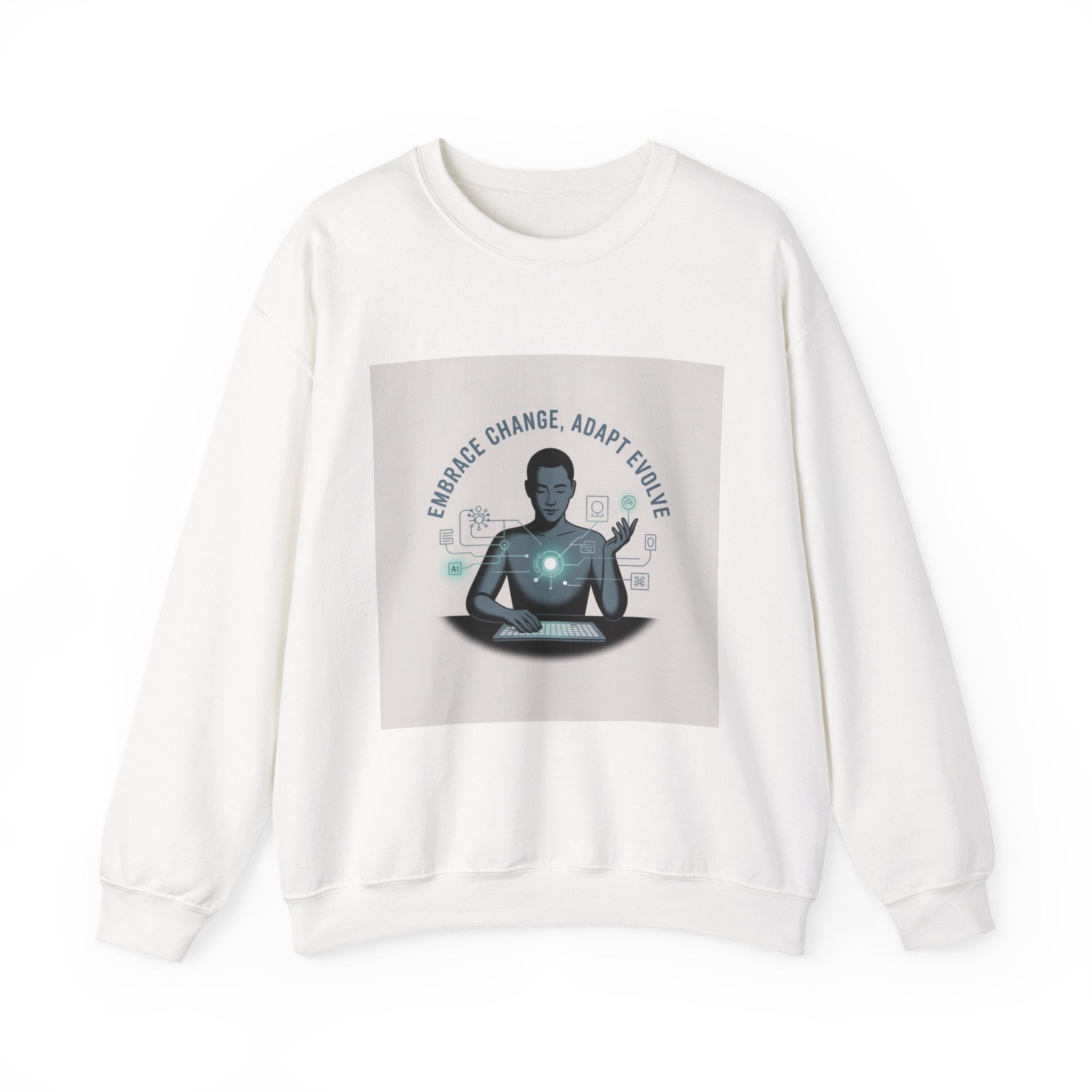 Crewneck Sweatshirt — "Embrace Change, Adapt, Evolve" Meditation Graphic